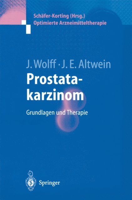 Jens Erik Altwein, Johannes Wolff - Prostatakarzinom, E-bok