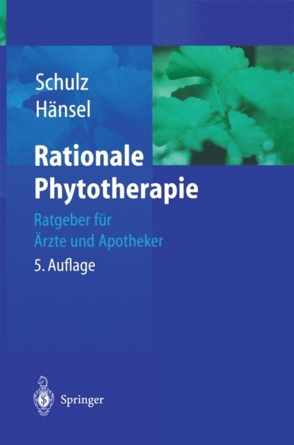 Rudolf Hansel, Volker Schulz - Rationale Phytotherapie, E-bok