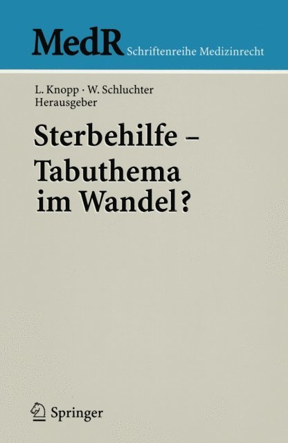 Wolfgang Schluchter, Lothar Knopp - Sterbehilfe — Tabuthema im Wandel?, E-bok