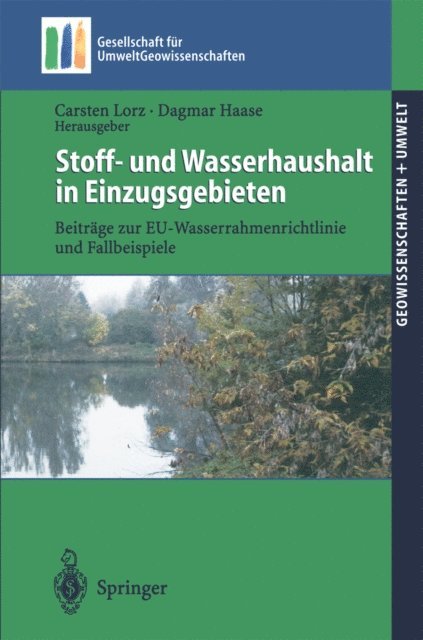 Dagmar Haase, Carsten Lorz - Stoff- und Wasserhaushalt in Einzugsgebieten, E-bok