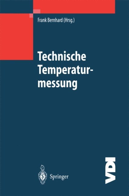Frank Bernhard - Technische Temperaturmessung, E-bok