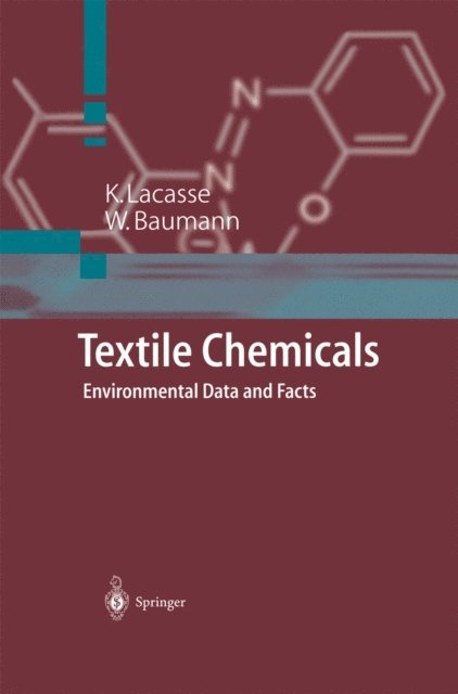 Werner Baumann, K. Lacasse - Textile Chemicals, E-bok