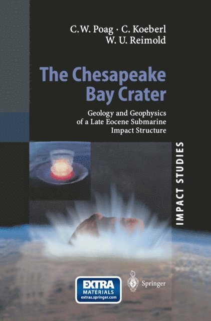 Wolf Uwe Reimold, Christian Koeberl, Wylie Poag - Chesapeake Bay Crater, E-bok