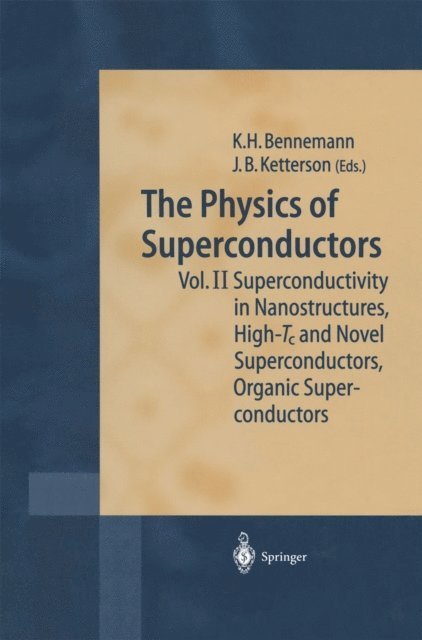 John B. Ketterson, Karl-Heinz Bennemann - Physics of Superconductors, E-bok