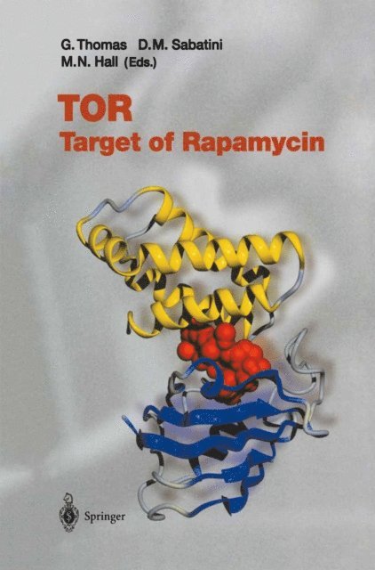 Michael N. Hall, David M. Sabatini, George Thomas - TOR, E-bok