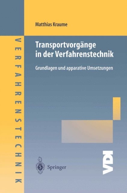 Matthias Kraume - Transportvorgänge in der Verfahrenstechnik, E-bok