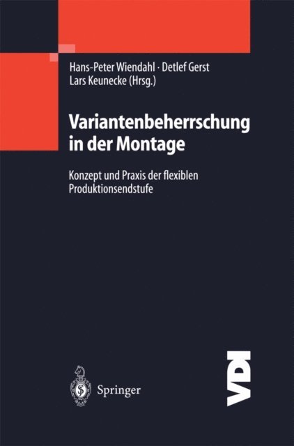 Lars Keunecke, Detlef Gerst, Hans-Peter Wiendahl - Variantenbeherrschung in der Montage, E-bok