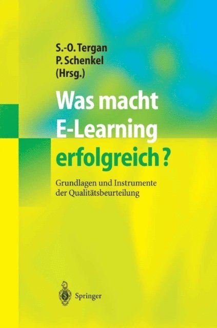 Peter Schenkel, Sigmar Olaf Tergan - Was macht E-Learning erfolgreich?, E-bok