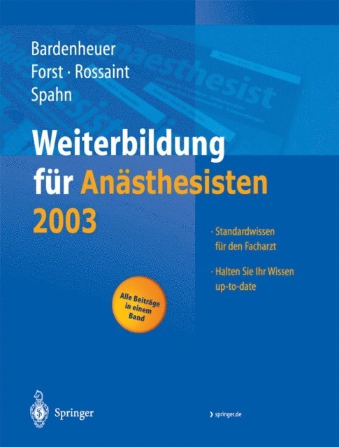 Donat R. Spahn, Rolf Rossaint, Helmuth Forst, Hubert Josef Bardenheuer - Weiterbildung für Anästhesisten 2003, E-bok