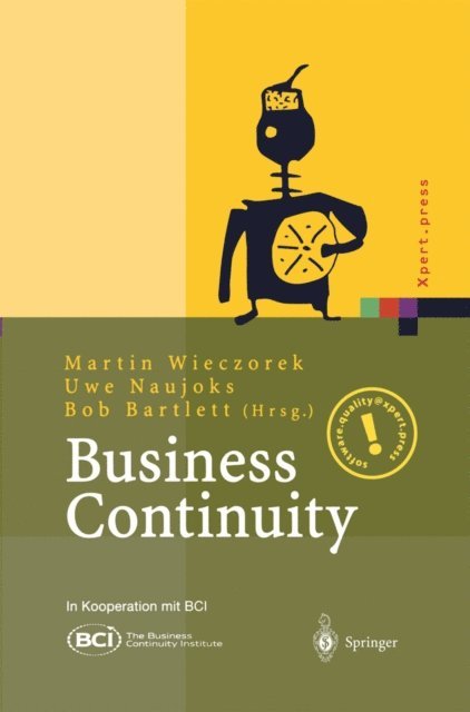 Bob Bartlett, Uwe Naujoks, Martin Wieczorek - Business Continuity, E-bok