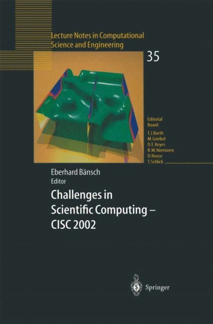 Eberhard Baensch - Challenges in Scientific Computing - CISC 2002, E-bok