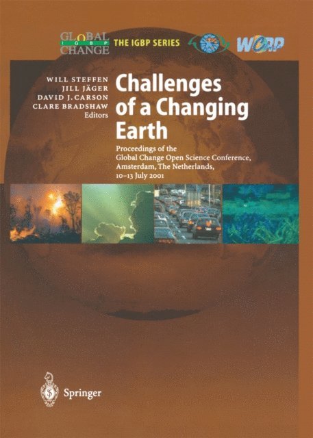 Clare Bradshaw, David J. Carson, Jill Jager, Will Steffen - Challenges of a Changing Earth, E-bok
