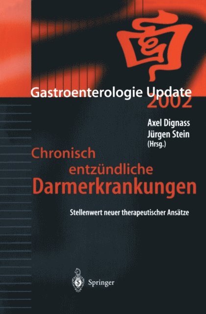 Jurgen Stein, Axel Dignass - Chronisch entzündliche Darmerkrankungen, E-bok