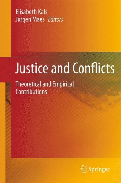 Jurgen Maes, Elisabeth Kals - Justice and Conflicts, E-bok