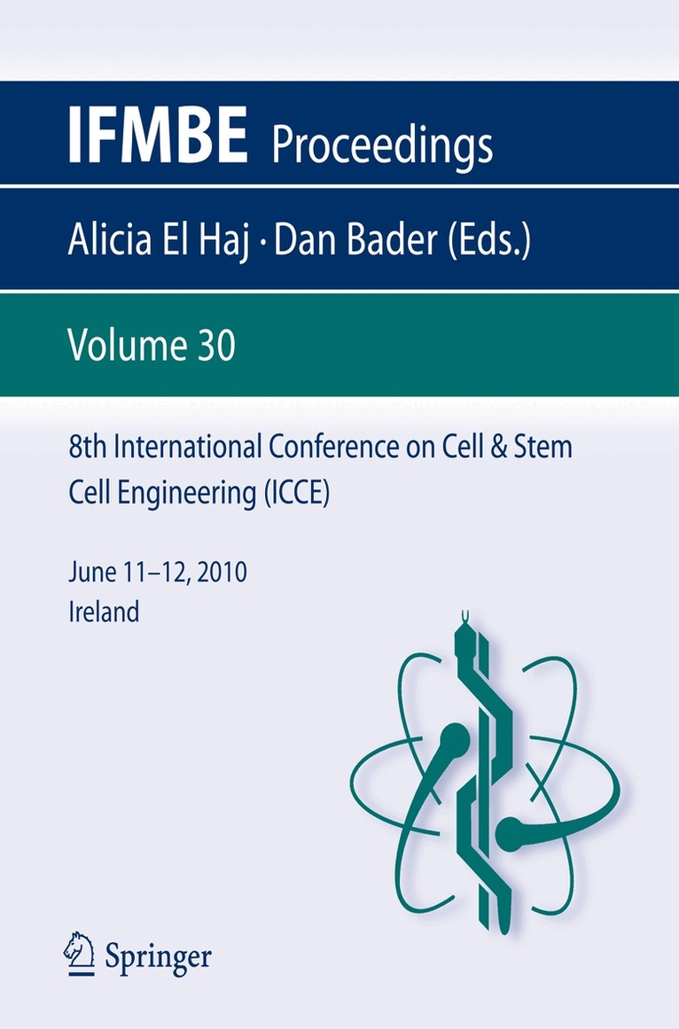 Alicia el Haj, Dan Bader - 8th International Conference on Cell & Stem Cell Engineering (ICCE), Häftad