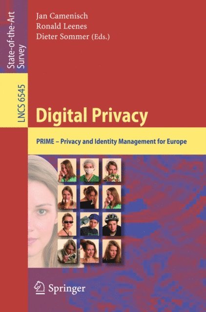 Dieter Sommer, Ronald Leenes, Jan Camenisch - Digital Privacy, E-bok