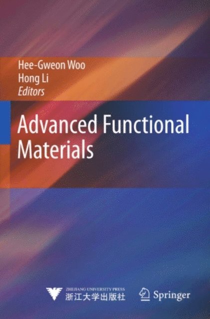 Hong Li, Hee-Gweon Woo - Advanced Functional Materials, E-bok