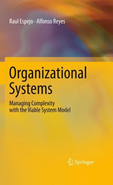 Alfonso Reyes, Raul Espejo - Organizational Systems, E-bok