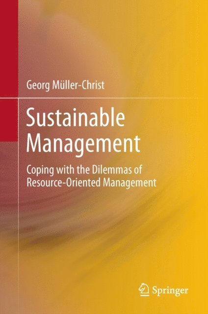 Georg Muller-Christ - Sustainable Management, E-bok