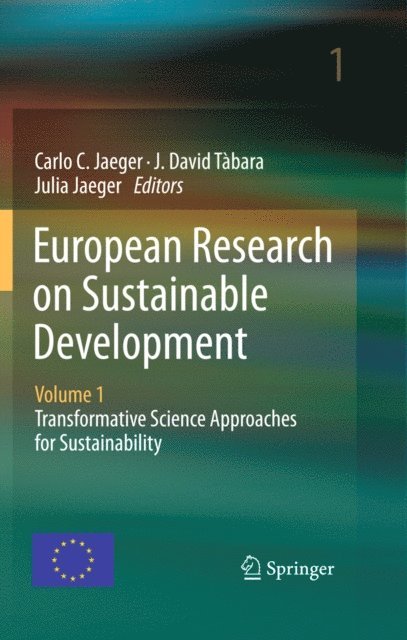 Julia Jaeger, J. David Tabara, Carlo C. Jaeger - European Research on Sustainable Development, E-bok