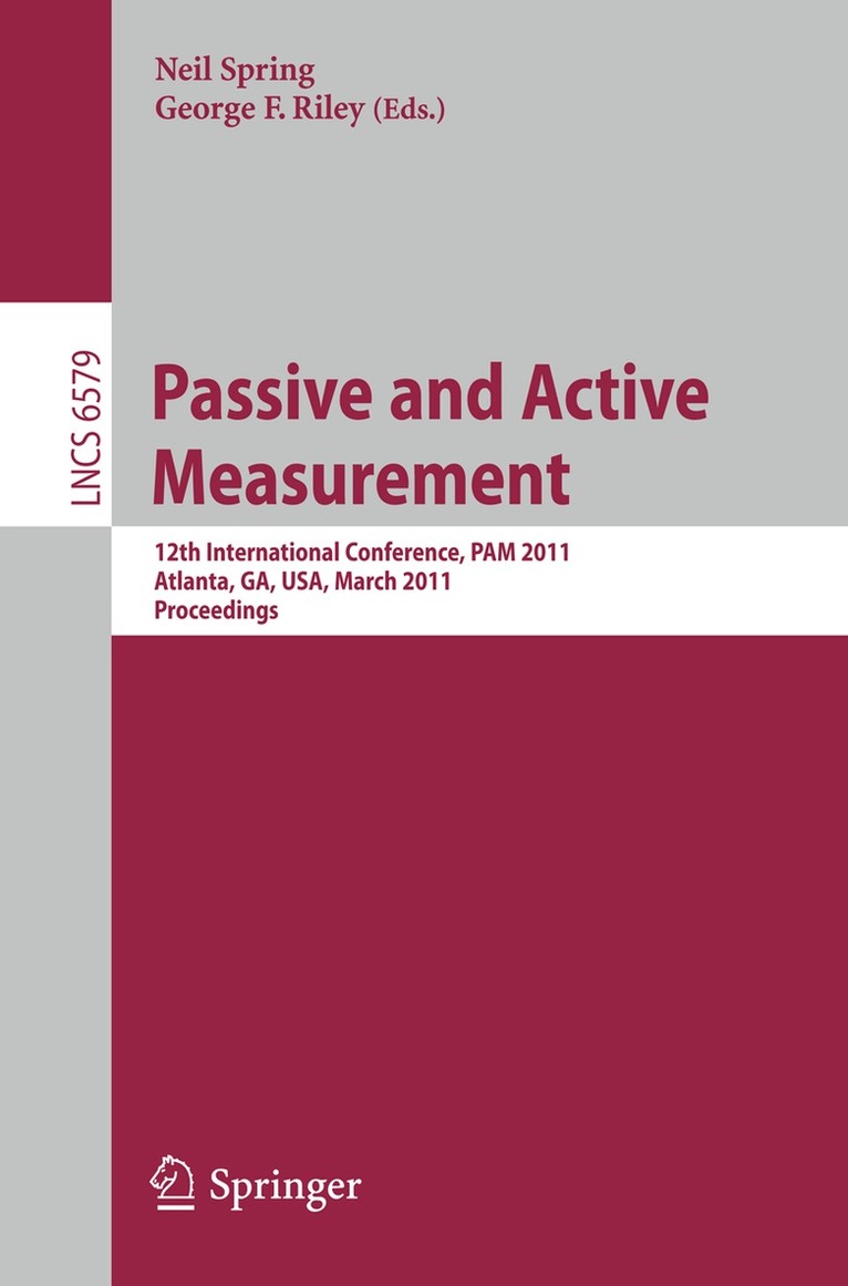 Neil Spring, George F. Riley - Passive and Active Measurement, Häftad
