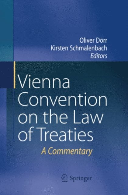 Kirsten Schmalenbach, Oliver Dorr - Vienna Convention on the Law of Treaties, E-bok