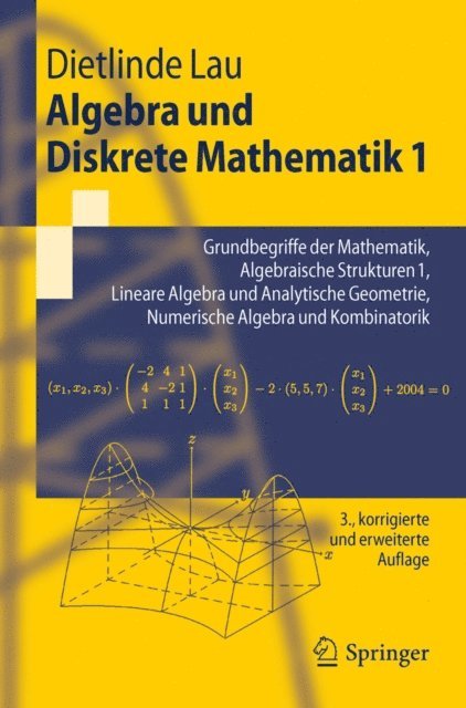 Dietlinde Lau - Algebra und Diskrete Mathematik 1, E-bok
