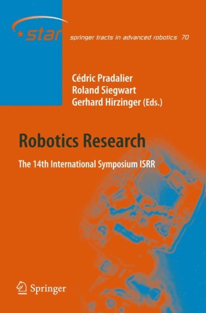 Gerhard Hirzinger, Roland Siegwart, Cedric Pradalier - Robotics Research, E-bok