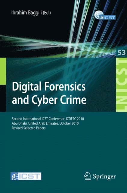 Ibrahim Baggili - Digital Forensics and Cyber Crime, E-bok