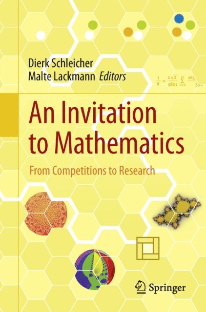 Malte Lackmann, Dierk Schleicher - Invitation to Mathematics, E-bok