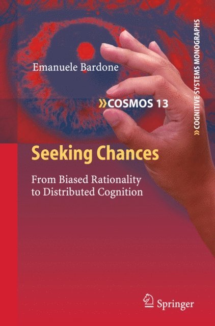 Emanuele Bardone - Seeking Chances, E-bok