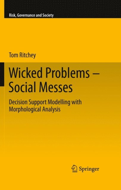Tom Ritchey - Wicked Problems - Social Messes, E-bok