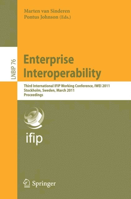 Pontus Johnson, Marten van Sinderen - Enterprise Interoperability, E-bok