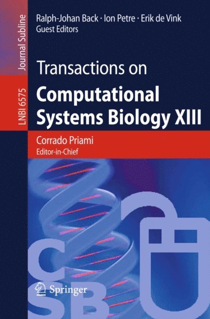 Erik de  Vink, Ion Petre, Ralph-Johan Back - Transactions on Computational Systems Biology XIII, E-bok