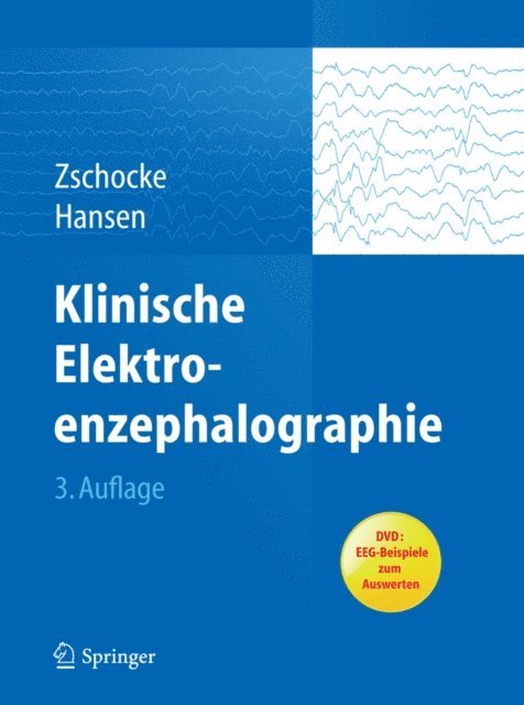 Hans-Christian Hansen, Stephan Zschocke - Klinische Elektroenzephalographie, E-bok