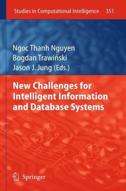 Jason J. Jung, Bogdan Trawinski, Ngoc-Thanh Nguyen - New Challenges for Intelligent Information and Database Systems, E-bok