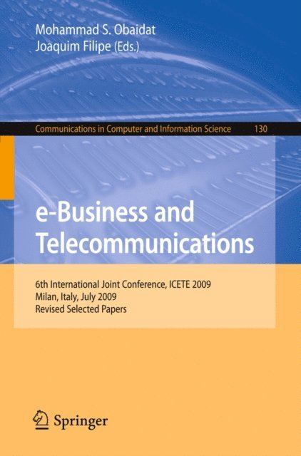 Joaquim Filipe, Mohammad S. Obaidat - e-Business and Telecommunications, E-bok