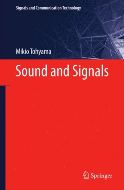 Mikio Tohyama - Sound and Signals, E-bok