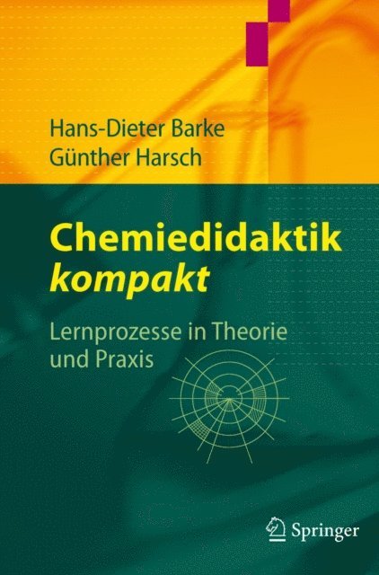 Gunther Harsch, Hans-Dieter Barke - Chemiedidaktik kompakt, E-bok