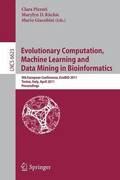 Evolutionary Computation, Machine Learning and Data Mining in Bioinformatics