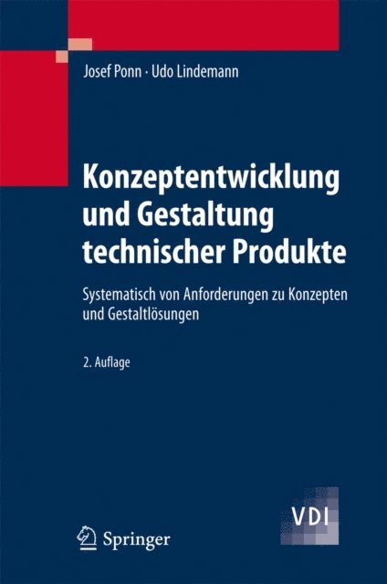 Udo Lindemann, Josef Ponn - Konzeptentwicklung und Gestaltung technischer Produkte, E-bok