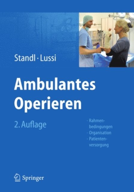 Christoph Lussi, Thomas Standl - Ambulantes Operieren, E-bok