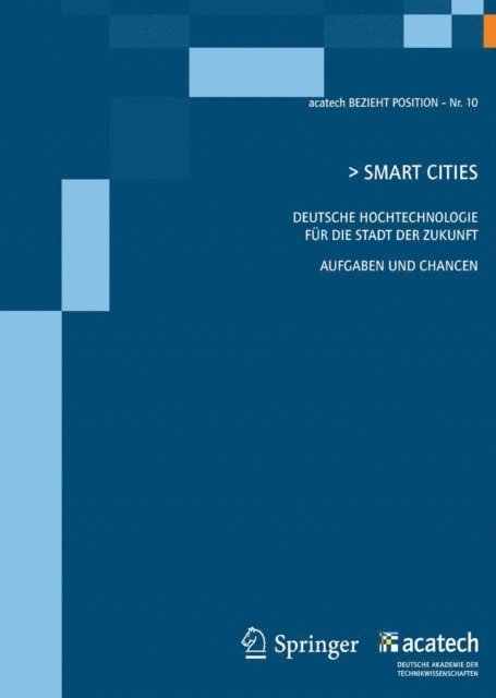 acatech - Deutsche Akademie der Technikw - Smart Cities, E-bok