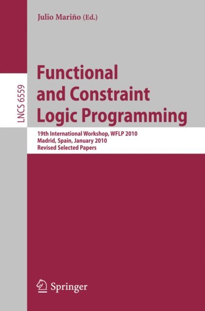 Julio Marino - Functional and Constraint Logic Programming, E-bok