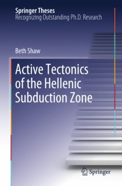 Beth Shaw - Active tectonics of the Hellenic subduction zone, E-bok. Tillgänglighet: Lägg i varukorg