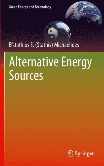 Efstathios E (Stathis) Michaelides - Alternative Energy Sources, E-bok