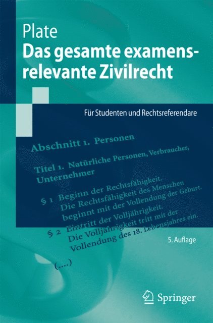 Jurgen Plate - Das gesamte examensrelevante Zivilrecht, E-bok