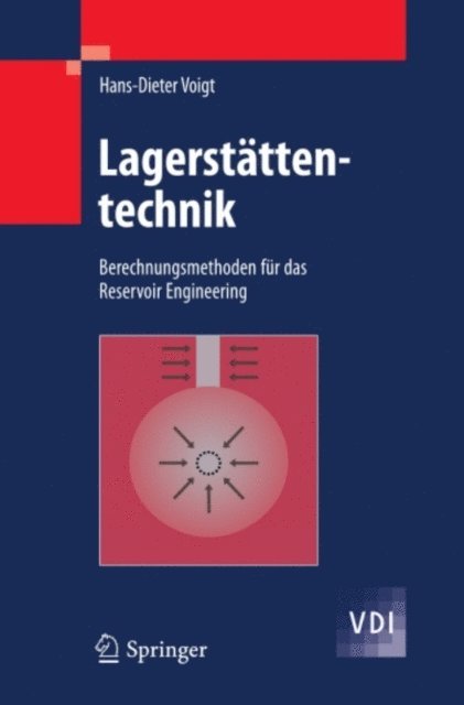 Hans-Dieter Voigt - Lagerstättentechnik, E-bok