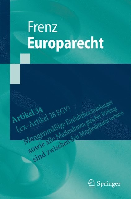 Walter Frenz - Europarecht, E-bok