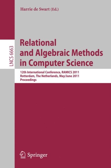 Harrie de Swart - Relational and Algebraic Methods in Computer Science, E-bok